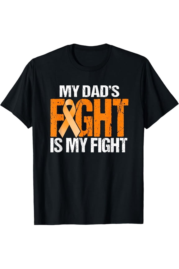 My Dads Fight is My Fight Leukemia Awareness Father T-Shirt mens t shirt,black,women,funny,misfits,men,journey