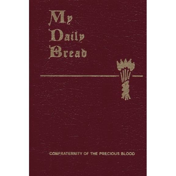 Pre-Owned My Daily Bread, 9781618908124, 161890812X, Paperback, Lea edition