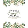 thumbnail image 1 of My Daily Prayer Journal: Writing and Praying God's Word Over Your Life (Paperback), 1 of 1