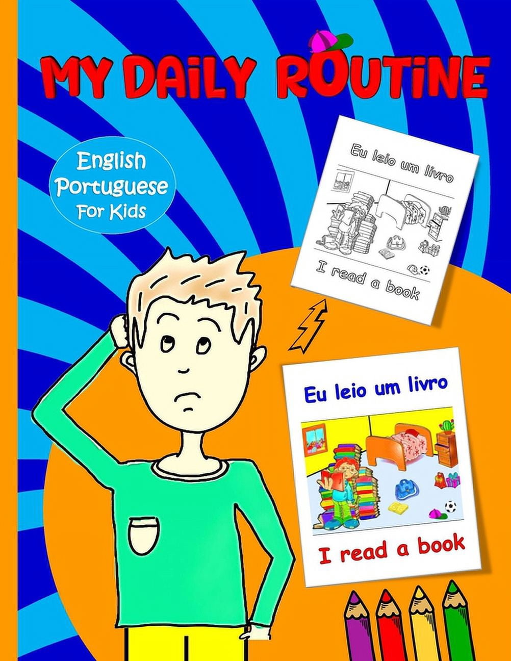 My Daily Routine For Kids: Portuguese - English Bilingual: Daily ...