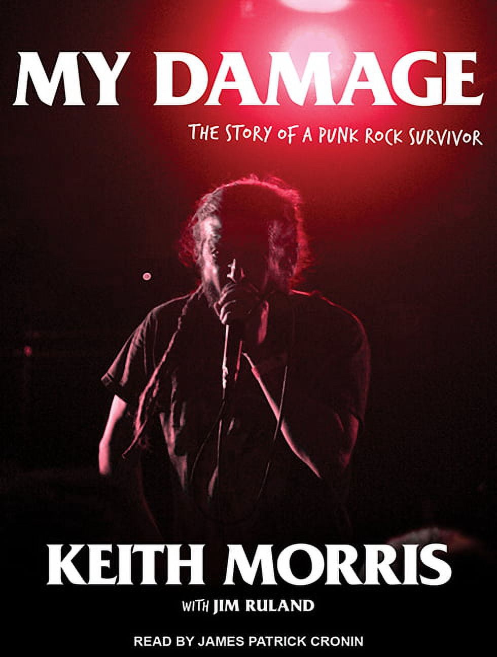 My Damage: The Story of a Punk Rock Survivor (Audiobook)