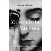 My Dark Vanessa \\ Mi Sombr a Vanessa Spanish Edition, Paperback