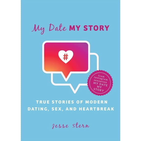 My Date My Story: Confessions on Love, Breakups, and Healing