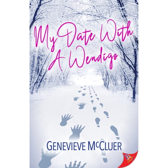 My Date with a Wendigo (Paperback)