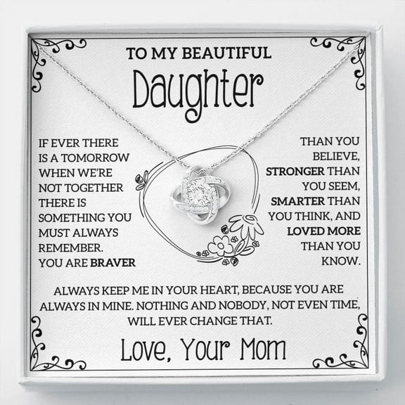 My Daughter Gift, Gift From Mom, Daughter Necklace, Love Knot Necklace, Gift For Her, Mother's day Gift Necklace With Meaningful Message Card Inside