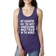 thumbnail image 1 of My Daughter Has The Most Awesome Mother Mother's Day Ladies Racerback Tank Top, Purple Rush, Small, 1 of 3