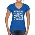 thumbnail image 1 of My Daughter Has The Most Awesome Mother Mother's Day Womenâ€™s Standard V-Neck Tee, Royal, Small, 1 of 3