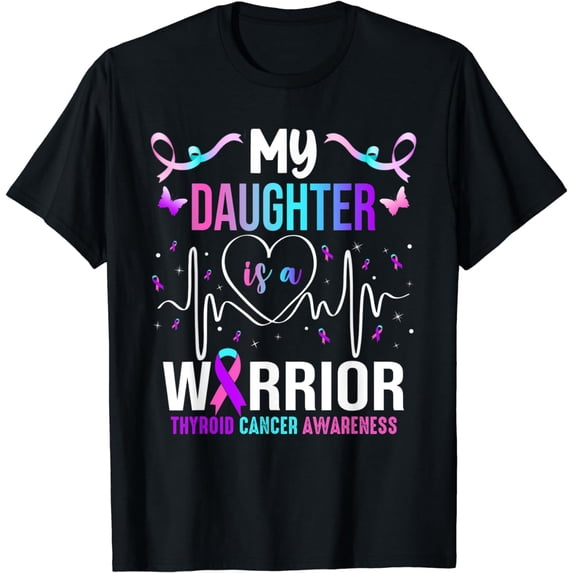 My Daughter Is A Warrior Thyroid Cancer Awareness Ribbon T-Shirt