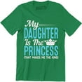 thumbnail image 1 of My Daughter Is The Princess That Me The King - Funny Father Men's T-Shirt, 1 of 4