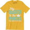 thumbnail image 1 of My Daughter Is The Princess That Me The King - Funny Father Men's T-Shirt, 1 of 4