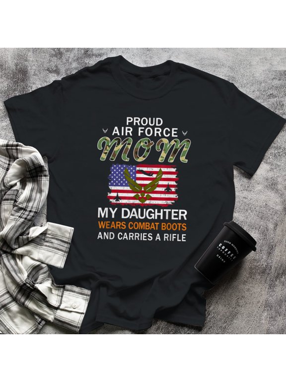 My Daughter Wears Combat Boots-Proud Air Force Mom Army (1), Small, Black
