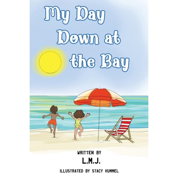 My Day Down at the Bay, (Paperback)