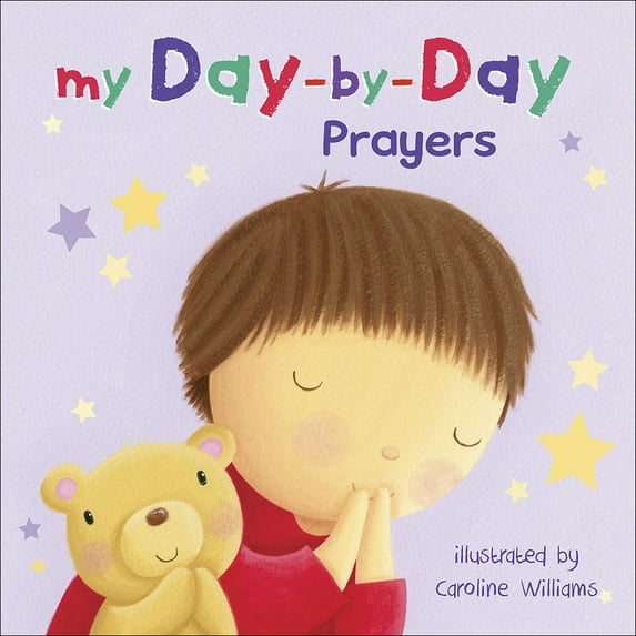 My Day-by-Day Prayers (Board book)
