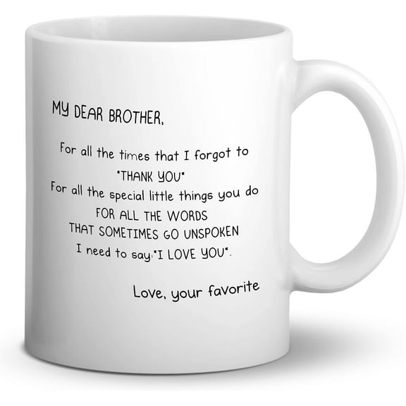 My Dear Brother Ceramic Mug - 11 Ounces Funny Brother Gift Coffee Milk Tea Mug Cup,Brother Gifts For Birthday Christmas From Sister Brother
