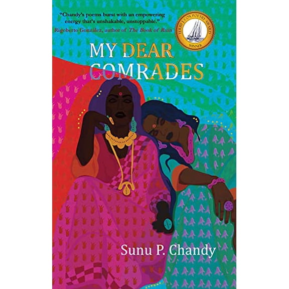 Pre-Owned My Dear Comrades (Paperback) 1646033191 9781646033195