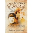 thumbnail image 1 of My Dear Daisy : Letters to Fulham from the Front, 1 of 1