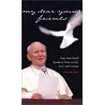 thumbnail image 1 of Pre-Owned My Dear Young Friends: Pope John Paul II Speaks to Teens on Life, Love, and Courage (Paperback) 0884897249 9780884897248, 1 of 1