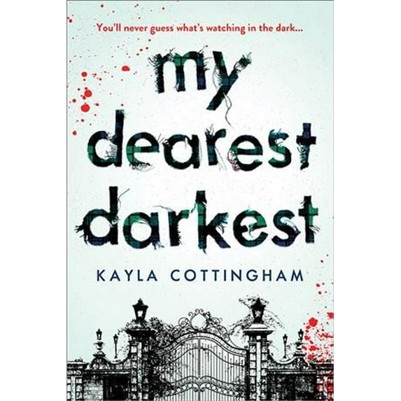 Pre-Owned My Dearest Darkest (Paperback) 172823641X 9781728236414