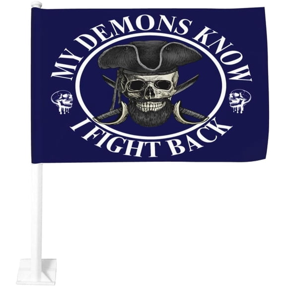 My Demons Know I Fight Back Flag Awareness Flag Car Flag | 12x18 Inches | Double-Sided Printing Decoration