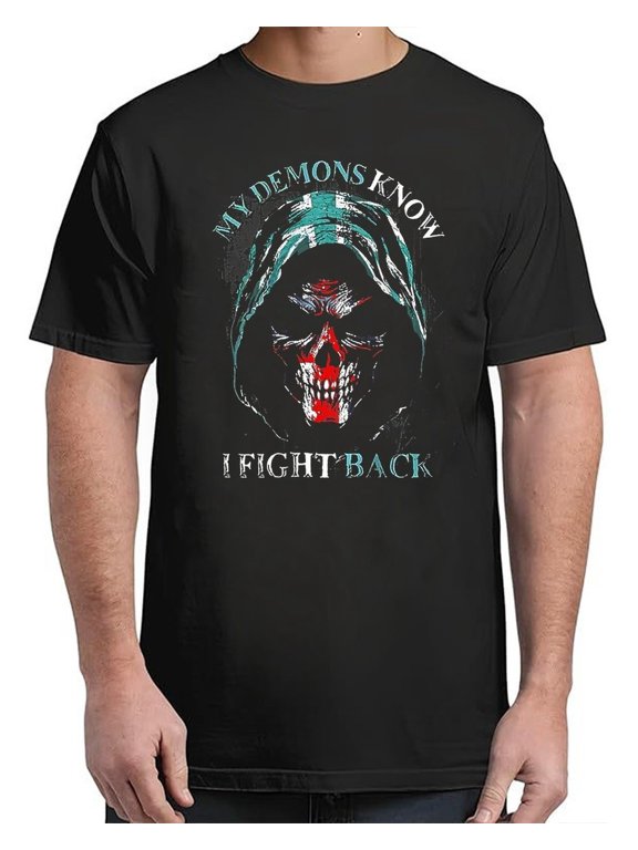 My Demons Know I Fight Back Graphic Design For Everyday Style T-Shirt, Size S-5XL
