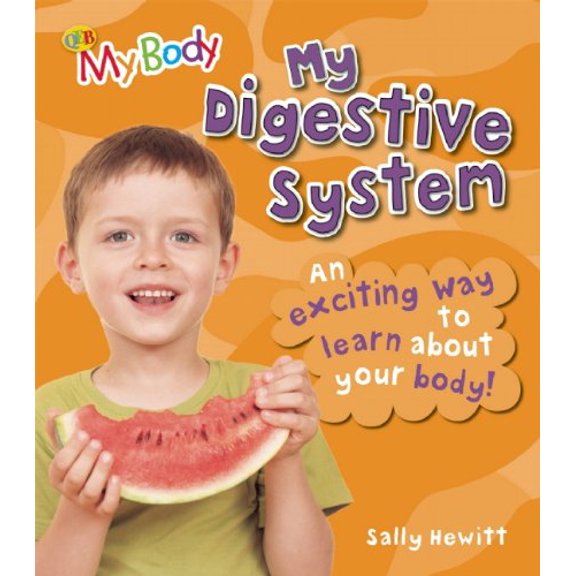 Pre-Owned My Digestive System (My Body) (Hardcover) 1595665552 9781595665553