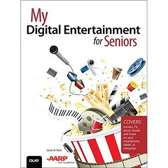 Pre-Owned My Digital Entertainment for Seniors (Covers Movies, Tv, Music, Books and More on Your Smartphone, Tablet, or Computer) (Paperback) 0789756609 9780789756602