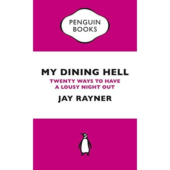 My Dining Hell Jay Rayner (Paperback)