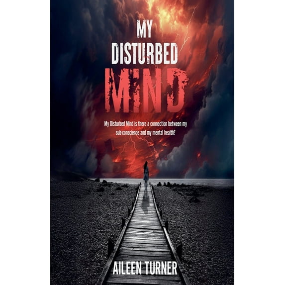 My Disturbed Mind, (Paperback)
