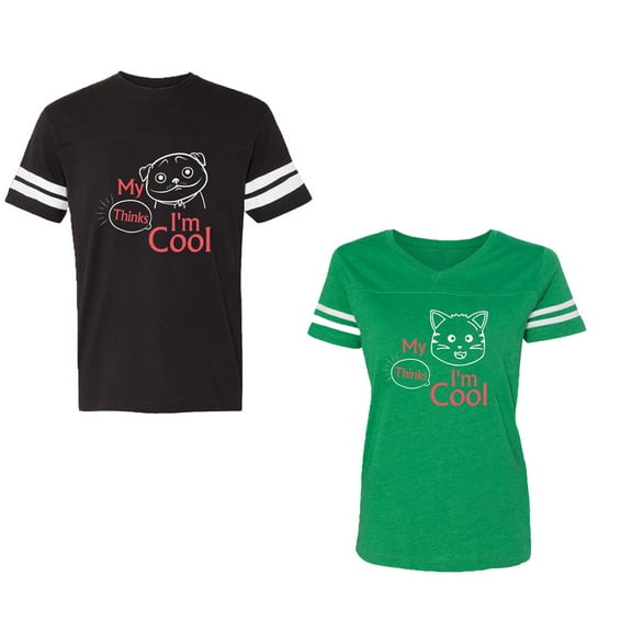 My Dog Cat Think I am Cool Unisex Couple Matching Cotton Jersey style T-Shirt Contrasting stripes on sleeves (Men Black / Women Green) (Men S / Women L)