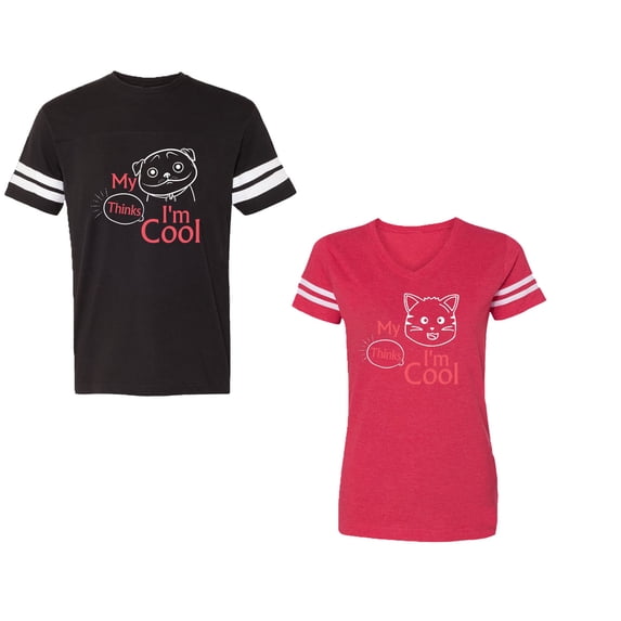 My Dog Cat Think I am Cool Unisex Couple Matching Cotton Jersey style T-Shirt Contrasting stripes on sleeves (Men Black / Women Red) (Men M / Women L)