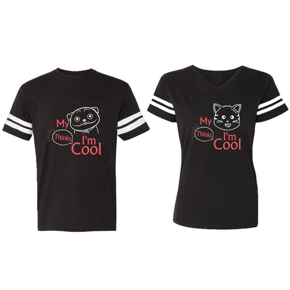 My Dog Cat Think I am Cool Matching Couple Cotton Jerseys (Men Black / Women Black) (Men S / Women S)