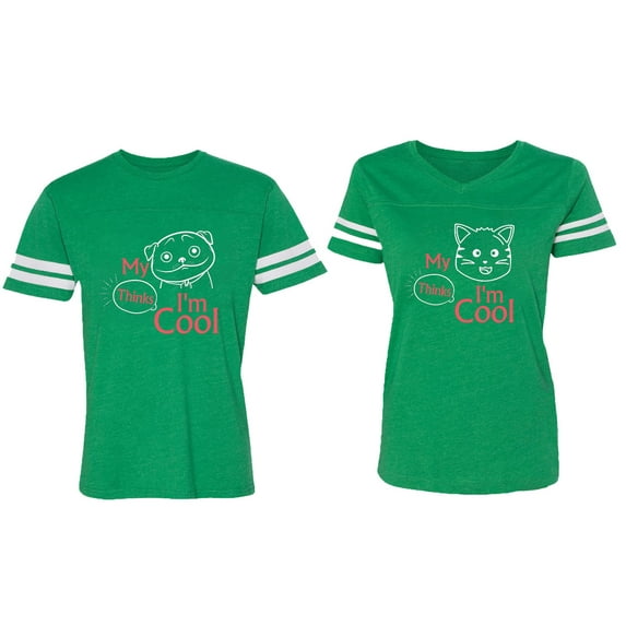 My Dog Cat Think I am Cool Matching Couple Cotton Jerseys (Men Green / Women Green) (Men S / Women XL)