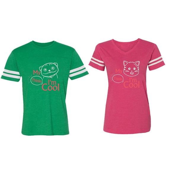 My Dog Cat Think I am Cool Matching Couple Cotton Jerseys (Men Green / Women Pink) (Men S / Women M)