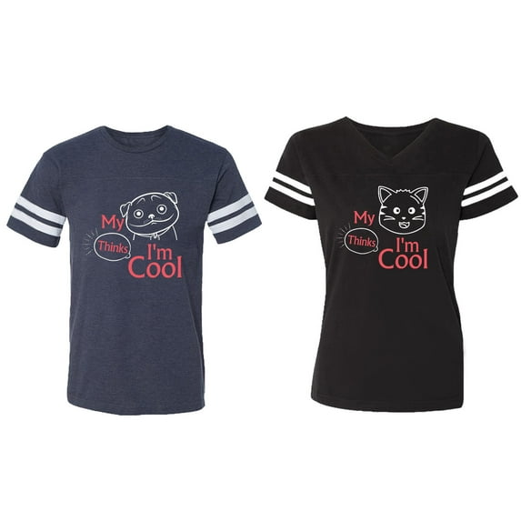My Dog Cat Think I am Cool Matching Couple Cotton Jerseys (Men Navy / Women Black) (Men S / Women S)