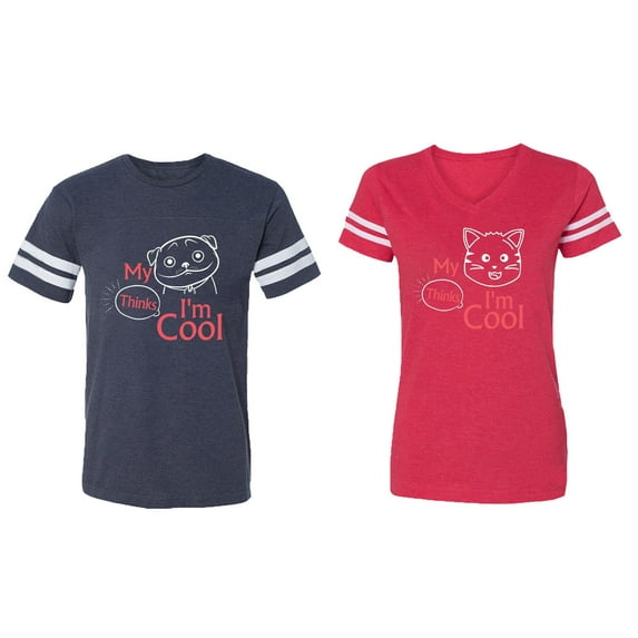 My Dog Cat Think I am Cool Matching Couple Cotton Jerseys (Men Navy / Women Red) (Men L / Women XXL)
