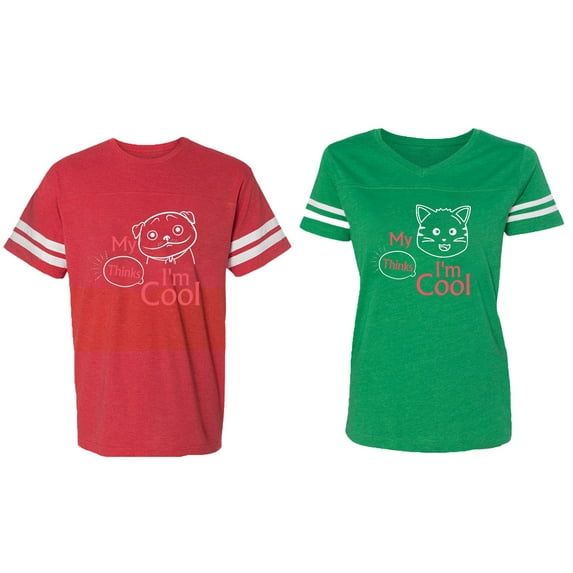 My Dog Cat Think I am Cool Matching Couple Cotton Jerseys (Men Red / Women Green) (Men L / Women L)