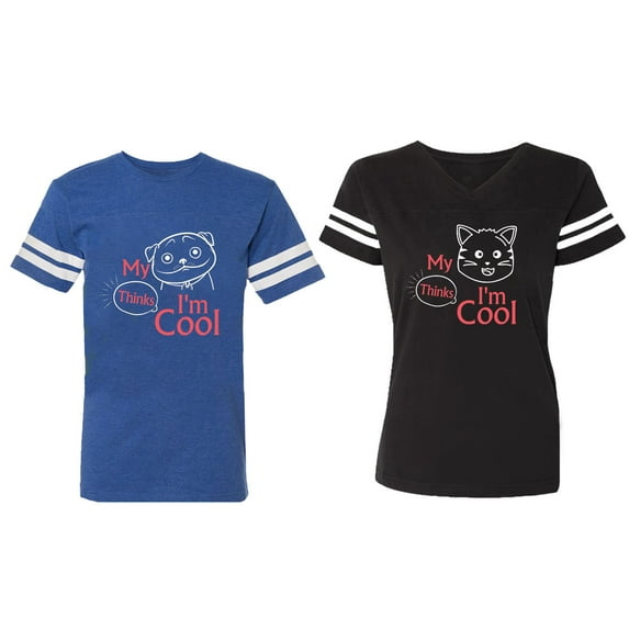 My Dog Cat Think I am Cool Matching Couple Cotton Jerseys (Men Royal / Women Black) (Men S / Women S)