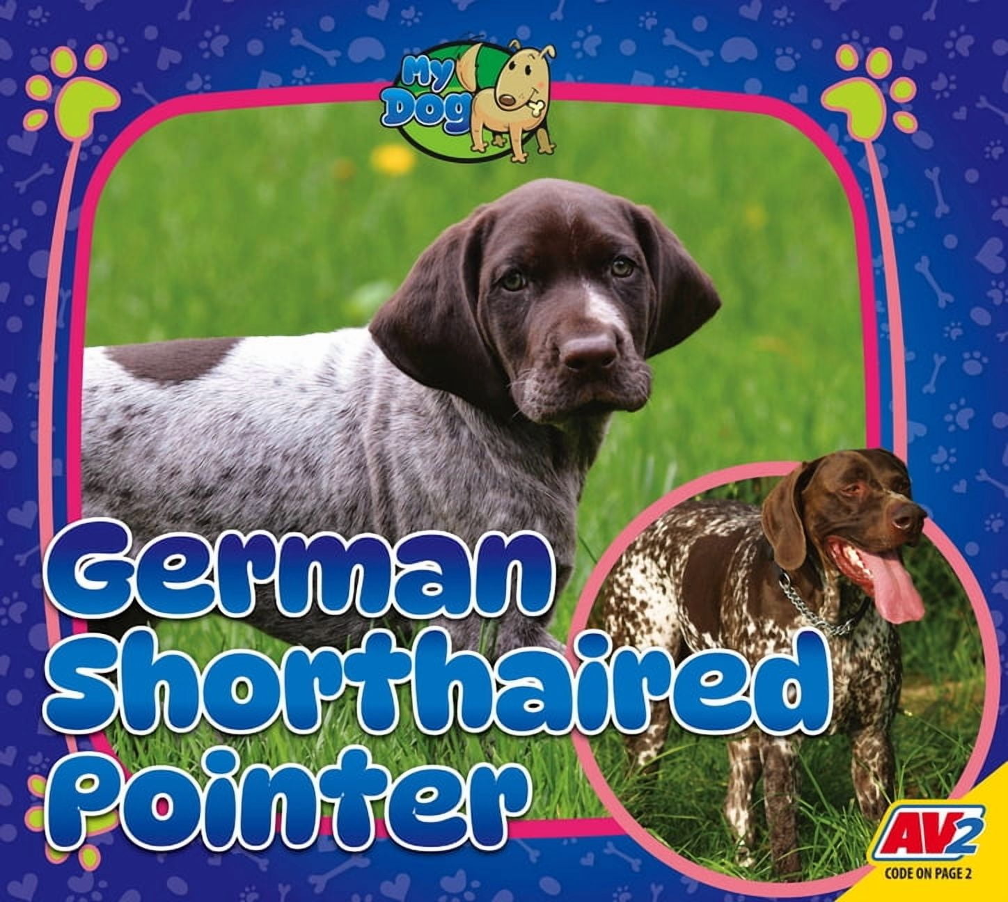 My Dog German Shorthaired Pointer, (Paperback)