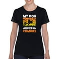 thumbnail image 1 of My Dog Hunts Zombies T-Shirt Women -Image by Shutterstock, Female 5X-Large, 1 of 4