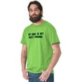 thumbnail image 1 of My Dog Is My Best Friend Pet Owner Men's Graphic T Shirt Tees Brisco Brands S, 1 of 6