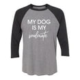 thumbnail image 1 of My Dog Is My Soulmate Unisex 3/4 Sleeve Baseball Raglan Tee, 1 of 2