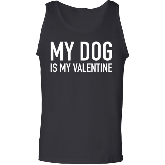 My Dog Is My Valentine Adult Tank Top