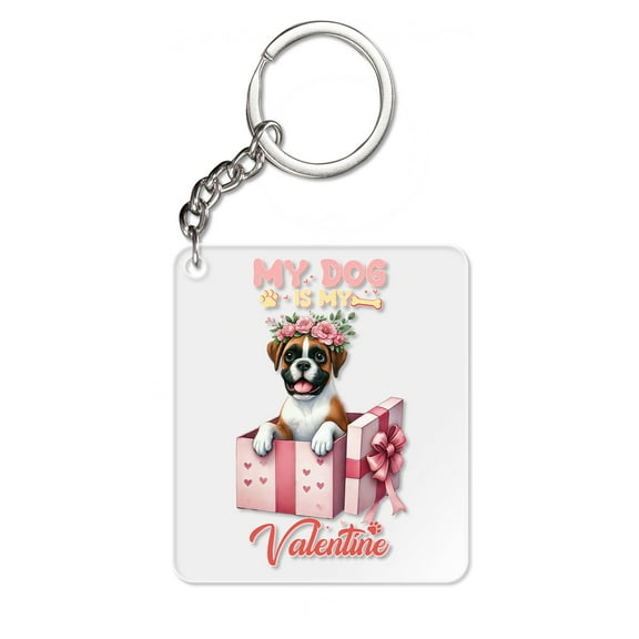My Dog Is My Valentine Cute Boxer in Gift Box Acrylic Keychain Boxers Dog Lover Gifts Idea Collar Charm Tag Keyring - 03006
