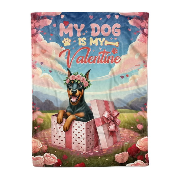 My Dog Is My Valentine Cute Doberman Pinscher in Gift Box Cozy Fleece Blanket Doberman Dog Lover Gifts Warm Soft Throw Blanket - 3006