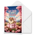 thumbnail image 1 of My Dog Is My Valentine Cute Pomeranian in Gift Box 5x7in Folded Greeting Card Pom Dog Lover Gifts Single Note Card with Envelope - 03006, 1 of 5