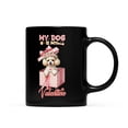 thumbnail image 1 of My Dog Is My Valentine Cute Poodle in Gift Box Mug Poodles Dog Lover Gifts Idea Coffee Tea Cup - 03006, 1 of 4
