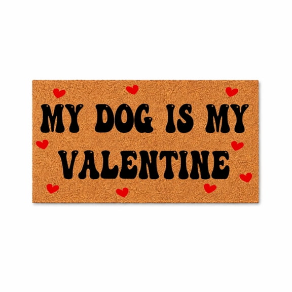 Doormat, My Dog Is My Valentine, Valentine’s Day Entryway Decor, Dog Lover Gift (16x24 inches) 2086