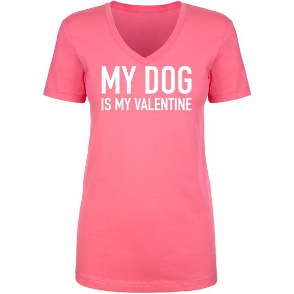 My Dog Is My Valentine Womens V-Neck Tee