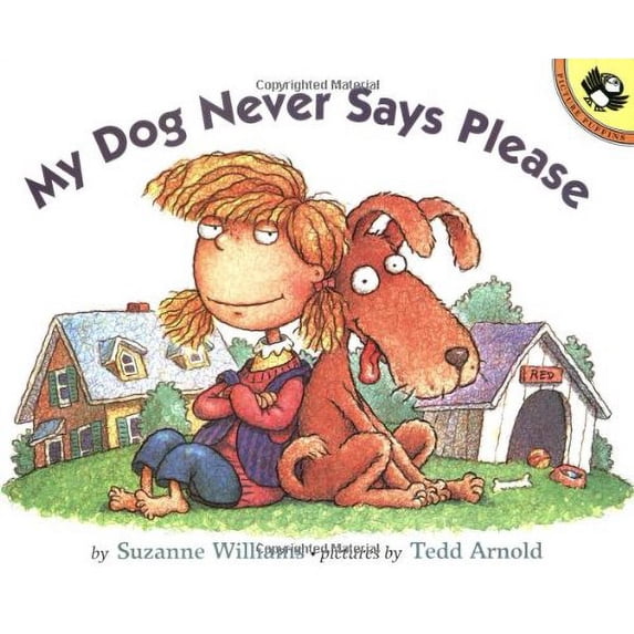 Pre-Owned My Dog Never Says Please (Hardcover) 0140567259 9780140567250