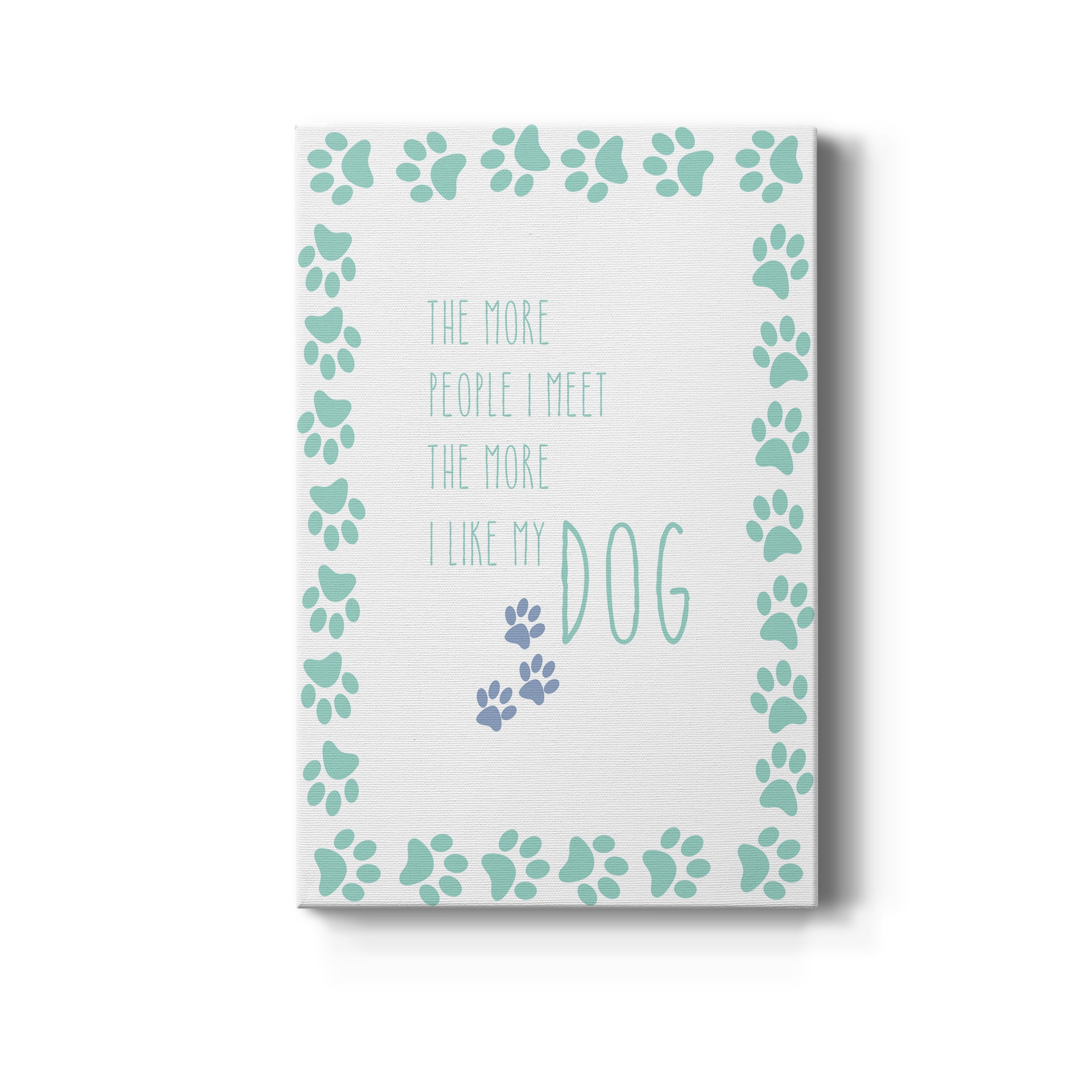 My Dog Premium Gallery Wrapped Canvas - Ready to Hang - 32 x 48
